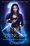 [The Chronicles of Koa 03] • Blood Princess